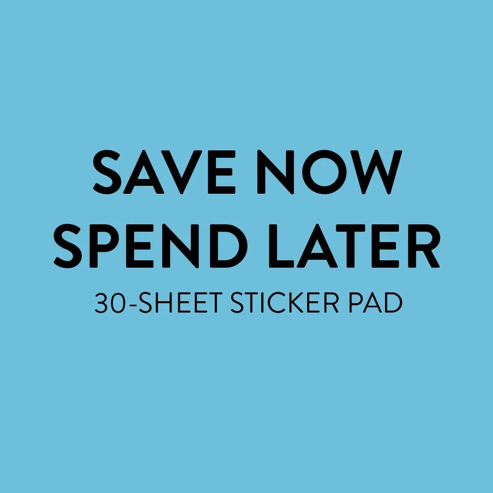 Value Pack Stickers - Save Now Spend Later